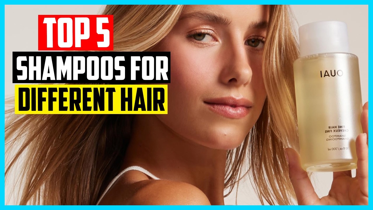 ▶️Top 5 Best Shampoos for Different Hair Types in 2026