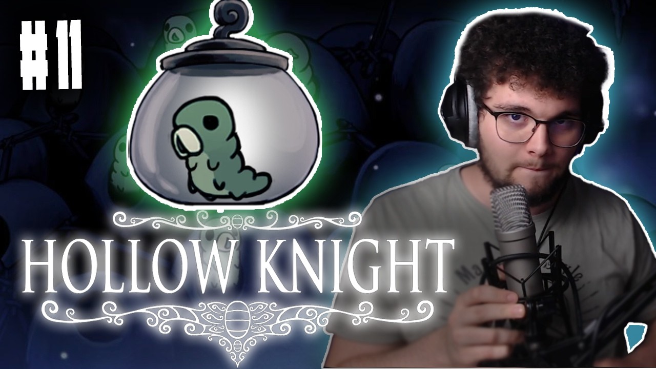 ON VA CHERCHER LES GOSSES D'UNE CHENILLE (normal quoi) | Hollow Knight VOD #11