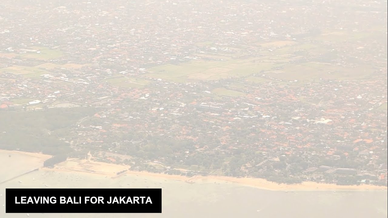 Vacation Day 26 - Leaving Bali for Jakarta