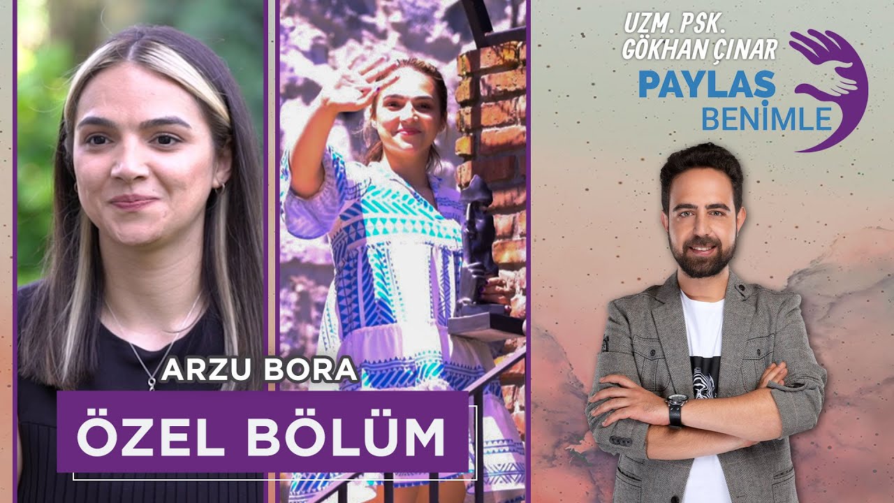 Yetiştirme Yurdunda Geçen Bir Çocukluk: Arzu Bora - Paylaş Benimle