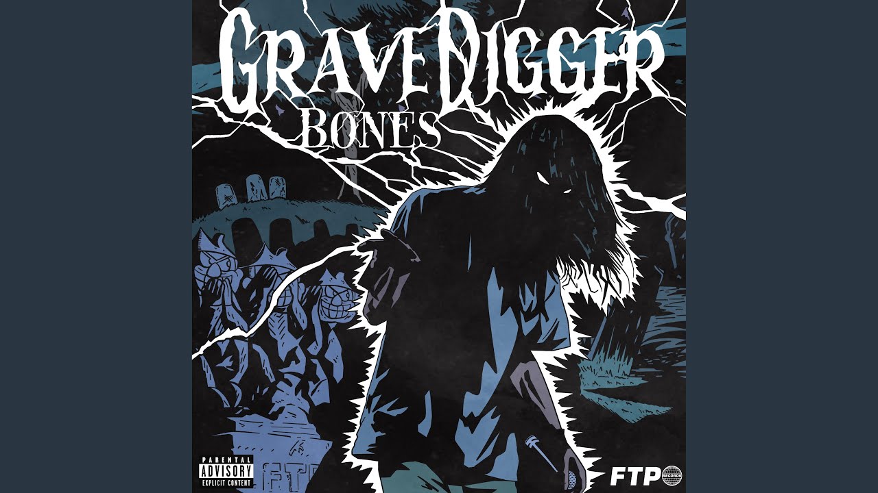 GraveDigger (feat. Bones)