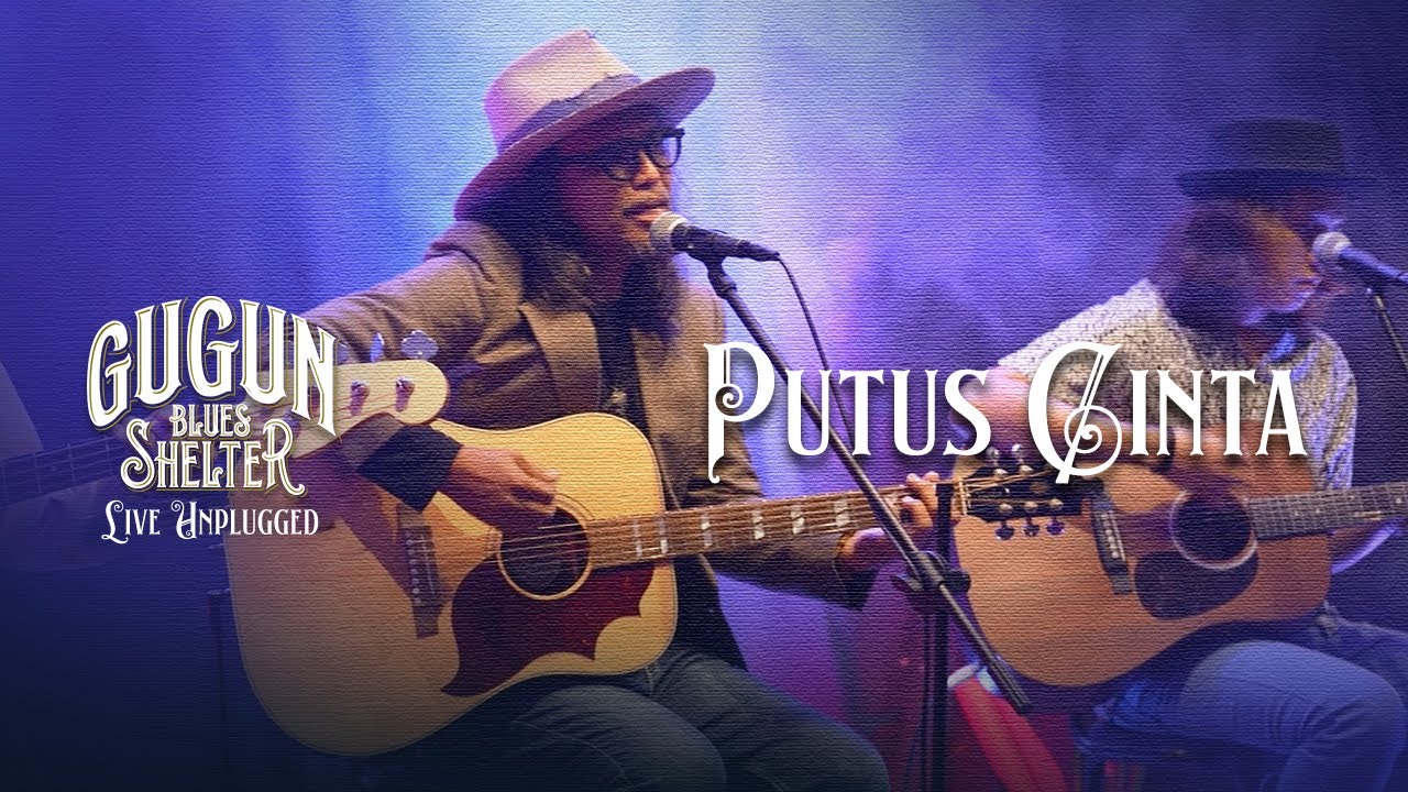 Gugun Blues Shelter - Putus Cinta (Official Music Video) | Live Unplugged