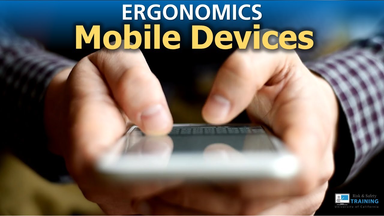 Ergonomics | Mobile technology
