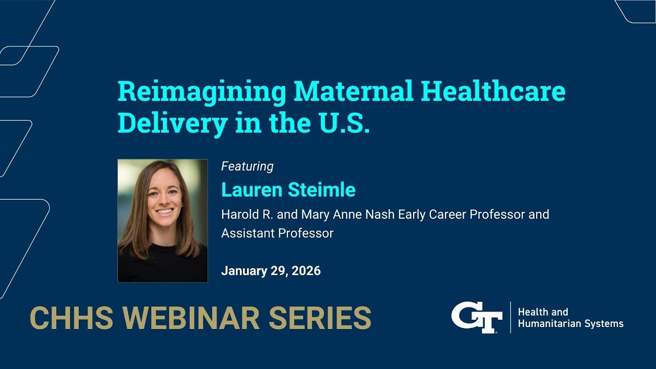 CHHS Webinar Series: Reimagining Maternal Healthcare Delivery in the U.S.
