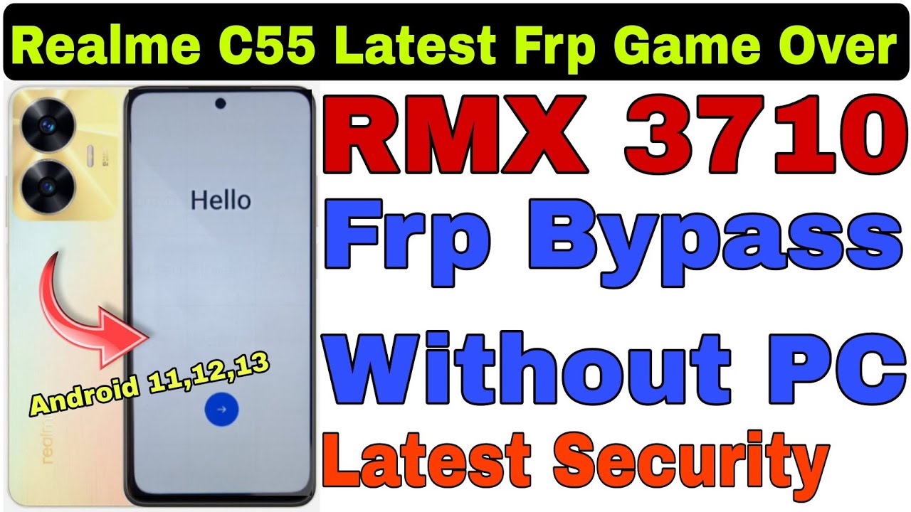 Realme C55 (RMX 3710) Frp Bypass Without PC Latest Security 2023 By @RamuMobileSolution