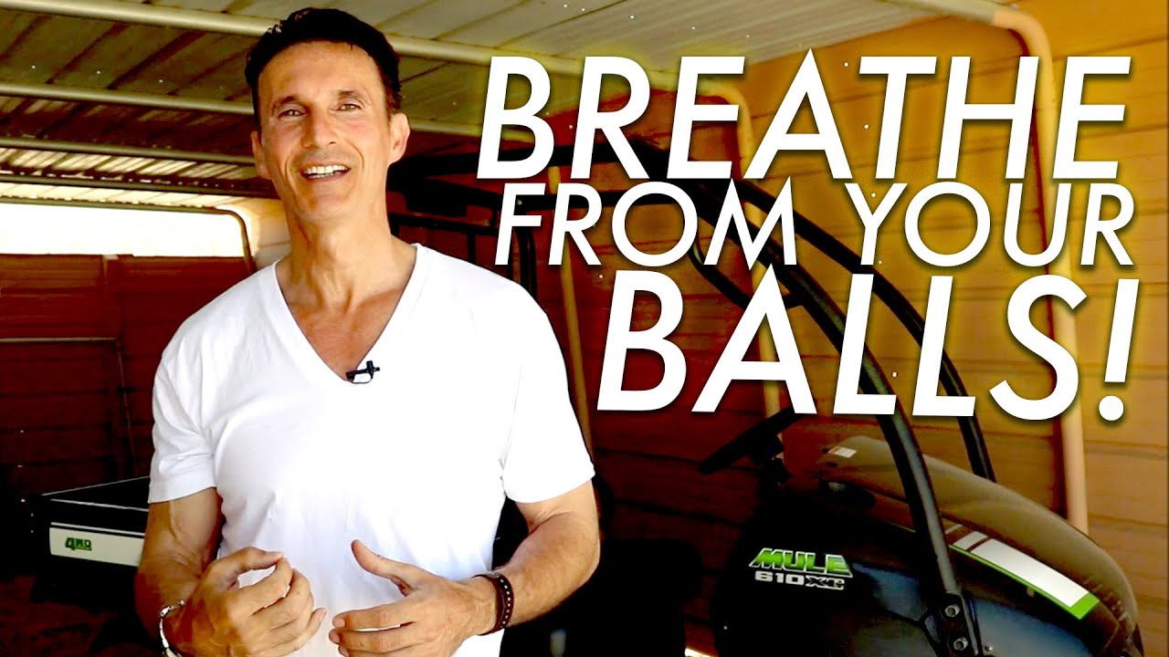 NMM - BREATHE FROM YOUR BALLS!