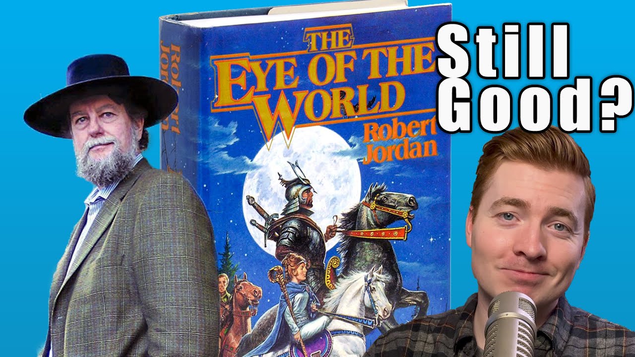 Revisiting The Wheel of Time Book 1: The Eye of The World