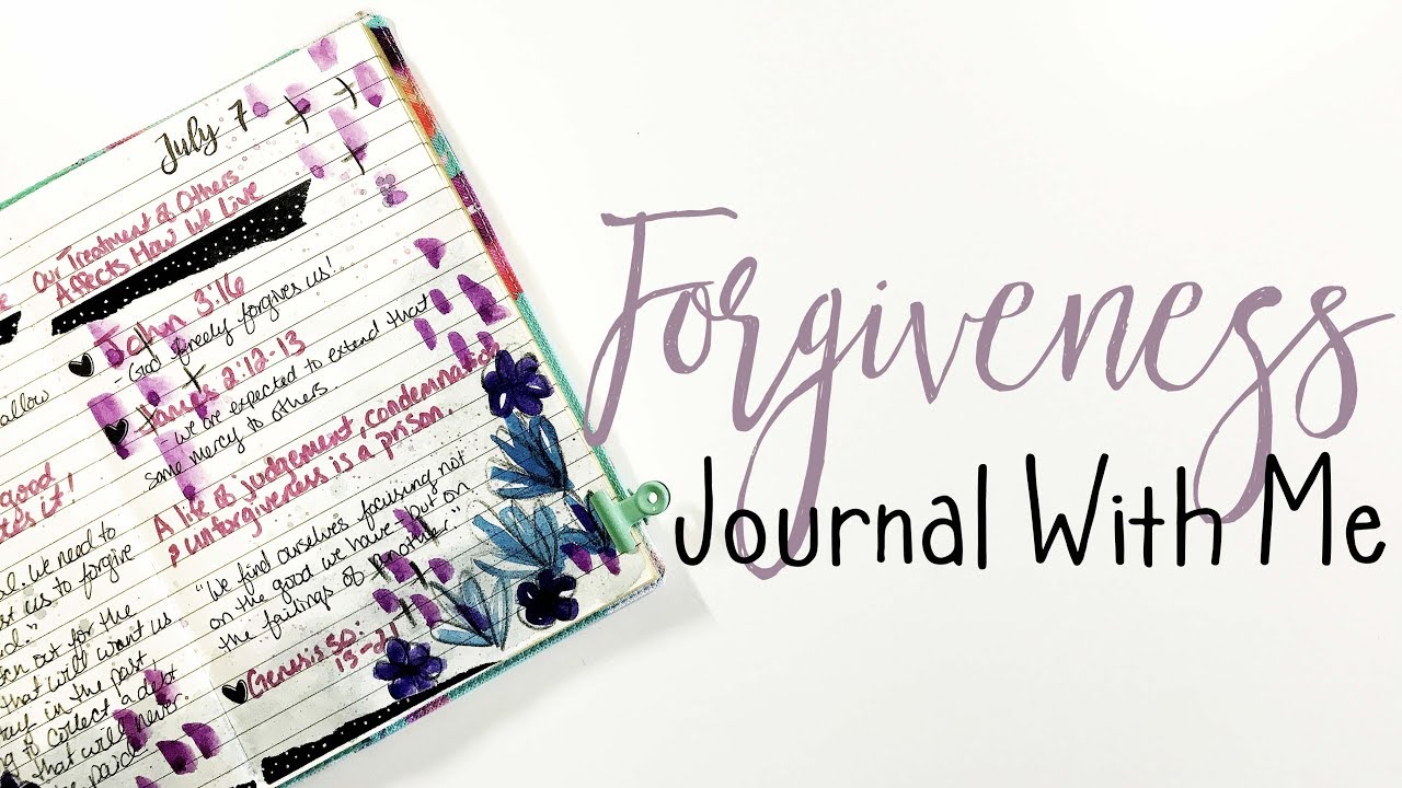 Journal With Me | Forgiveness