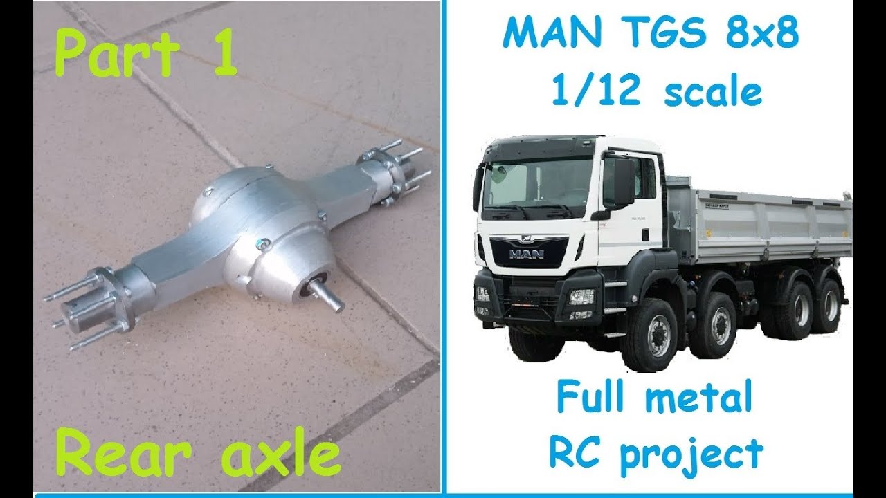Part1 MAN TGS 8x8 1/12 Scale Full Metal