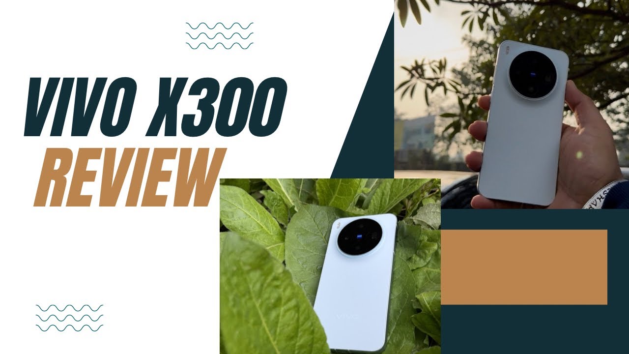 Vivo X300 review♥️