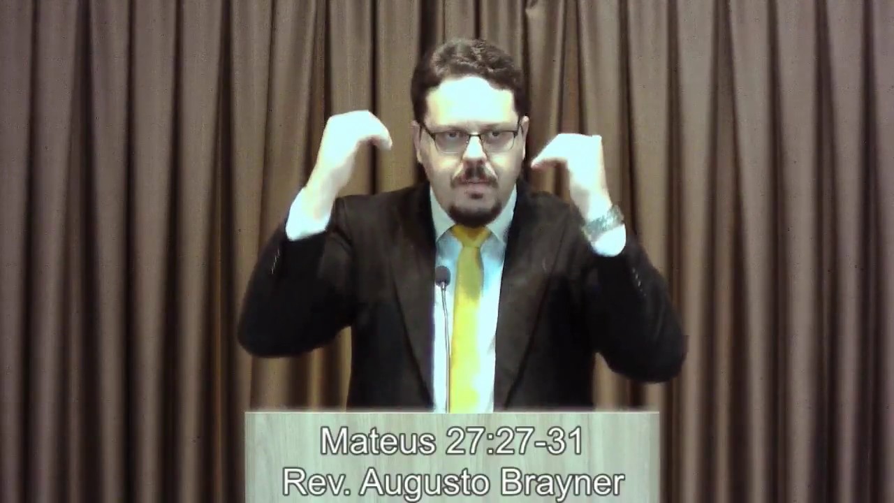 Jesus entregue aos soldados | Mateus 27:27-32 | Rev. Augusto Brayner