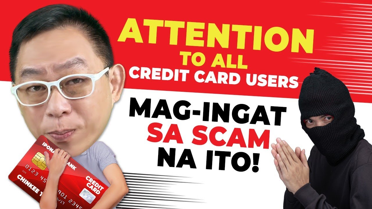 ATTENTION To All Credit Card Users! MAG-INGAT Sa SCAM Na Ito! | Chinkee Tan