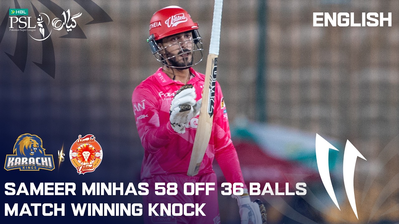 Sameer Minhas 58 Off 36 Balls | Brilliant Match Winning Knock | Karachi vs Islamabad | PSL11 | MZB1K