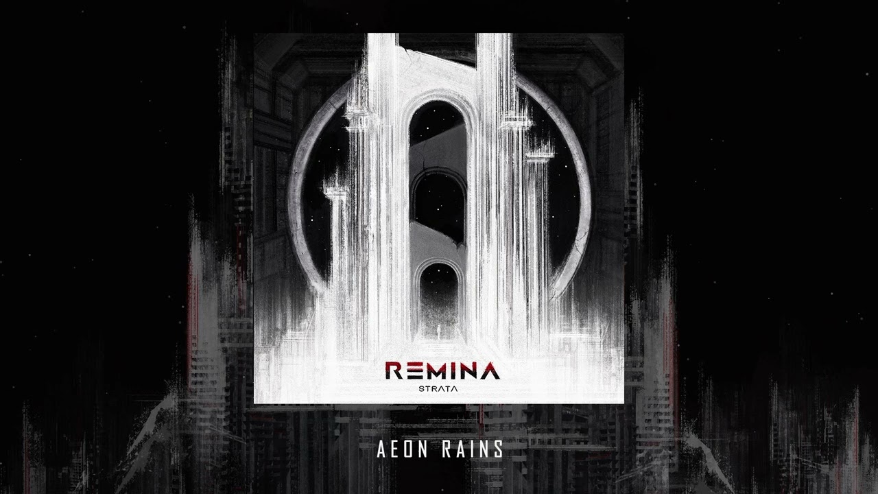 REMINA - Aeon Rains (Official Audio)
