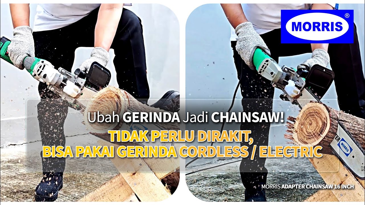 Morris Adapter Chainsaw : Ubah Gerinda Jadi Chainsaw Siap Pakai! | 16 Inch