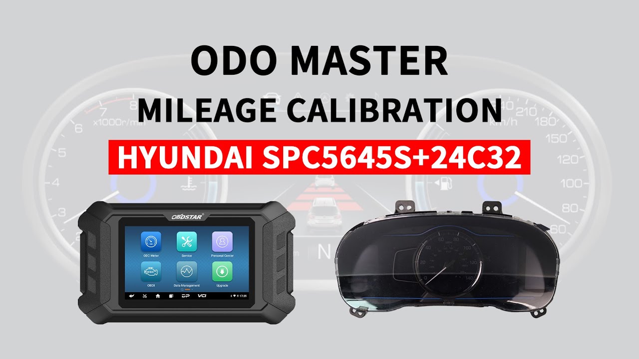 ODO MASTER-HYUNDAI SPC5645S+24C32 Mileage Calibration By Bench