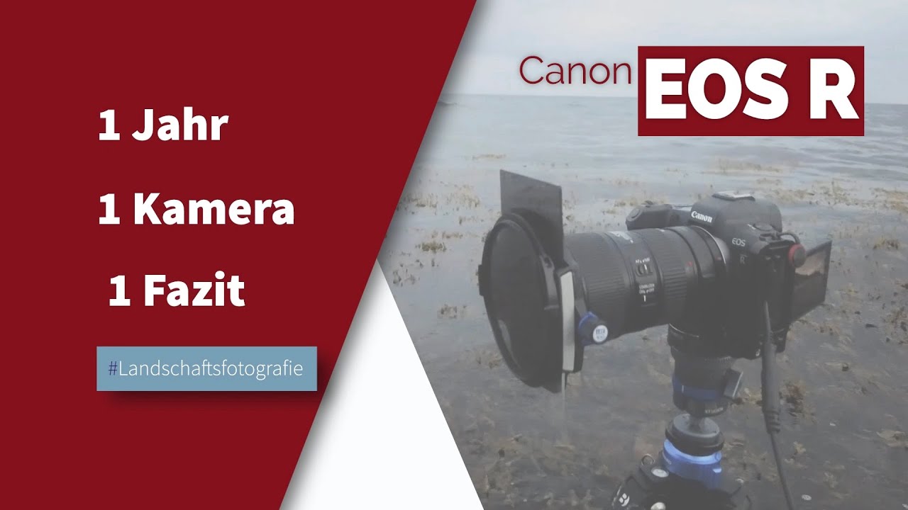Canon EOS R. 1 Jahr in der Praxis.