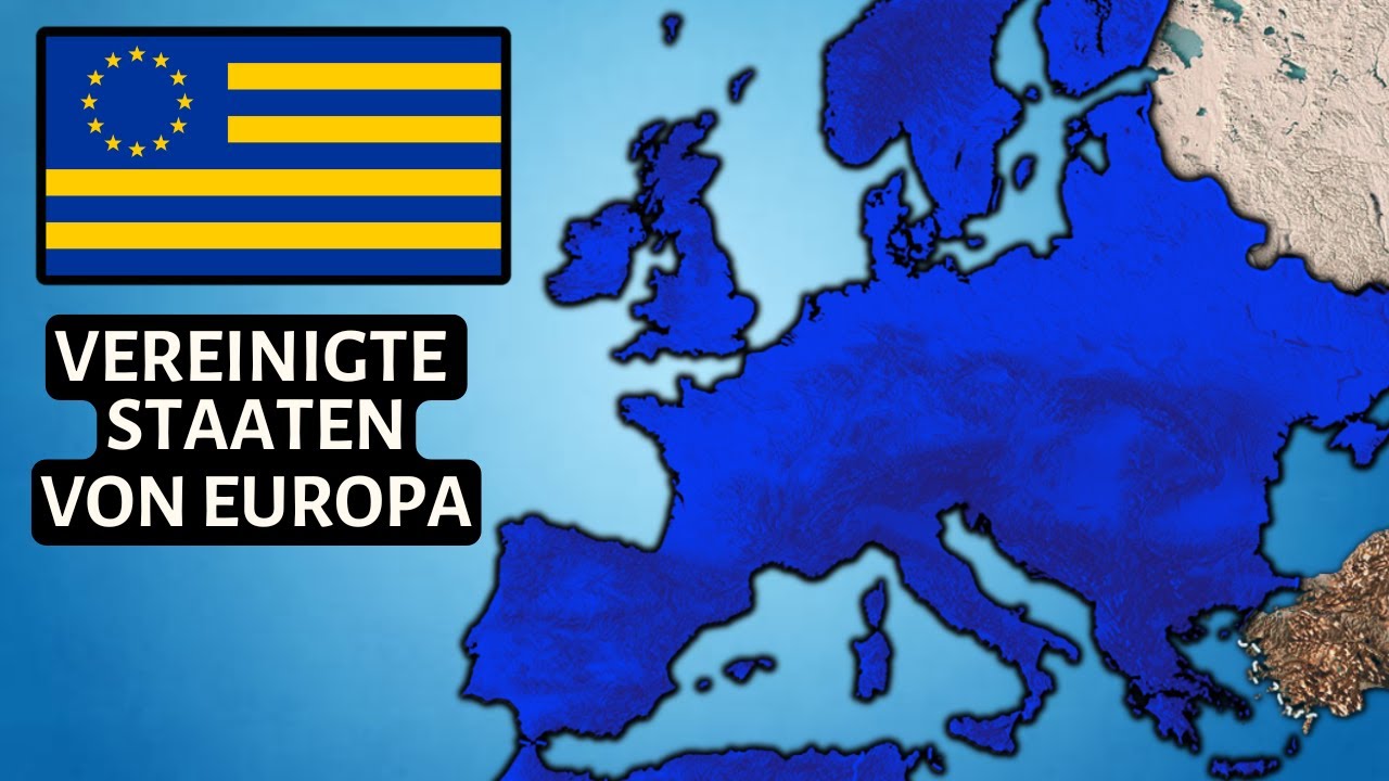 EU-Superstaat: Was wäre, wenn sich Europa vereinigen würde?