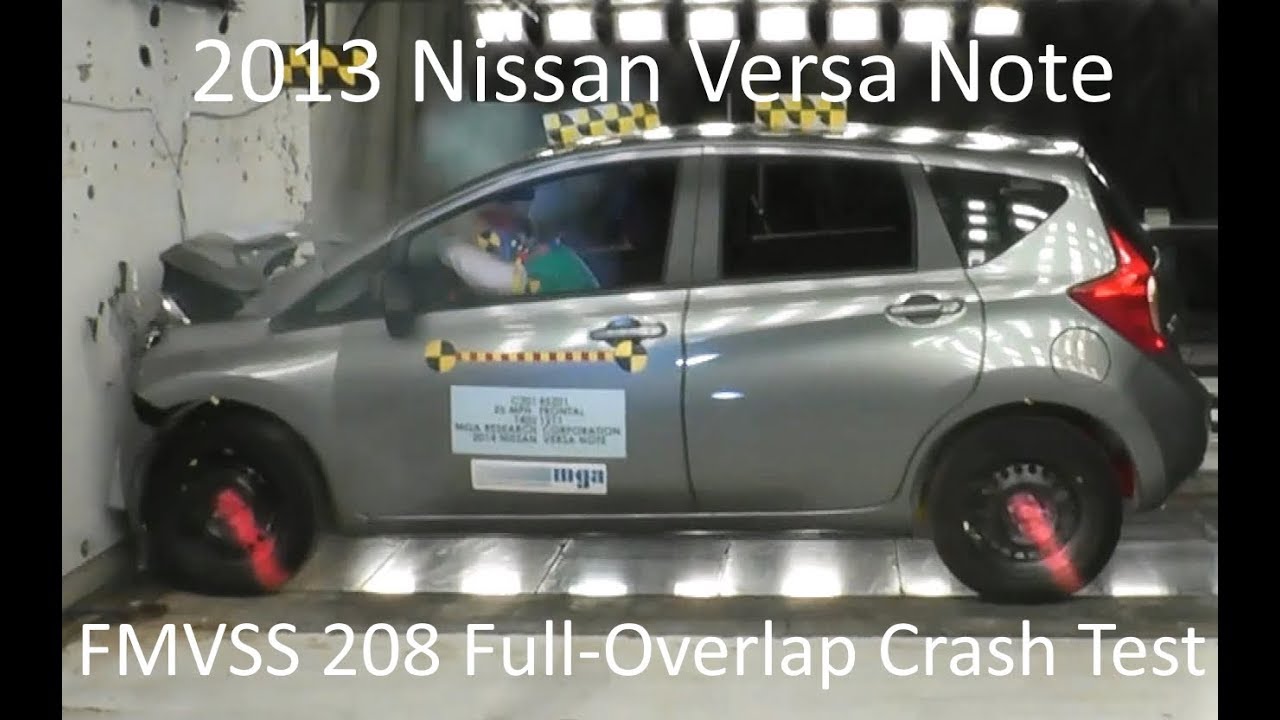 2013-2019 Nissan Versa Note FMVSS 208 Unbelted Frontal Crash Test