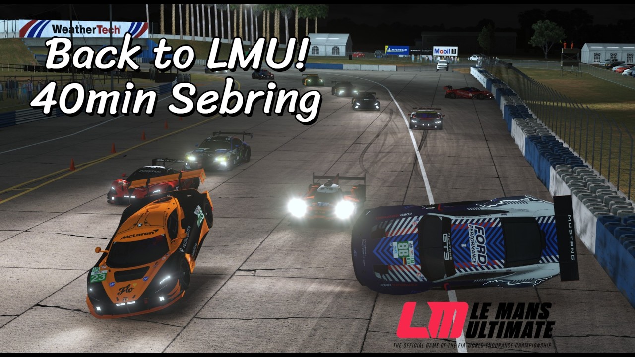 Back to LMU - Chaotic start around Sebring! 40min Race 2x Fuel