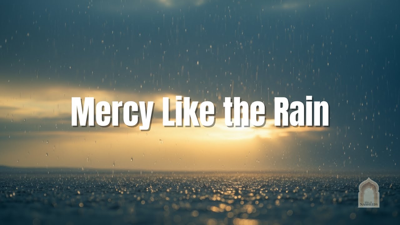 Mercy Like the Rain