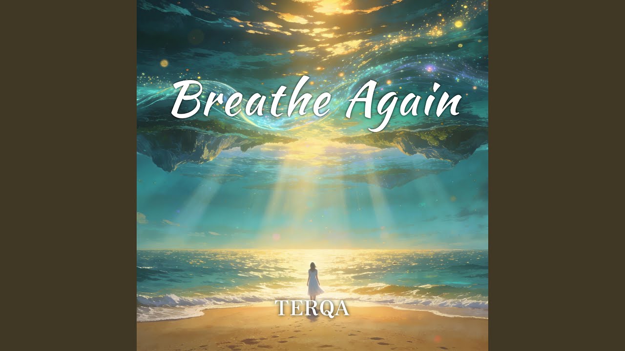 Breathe Again