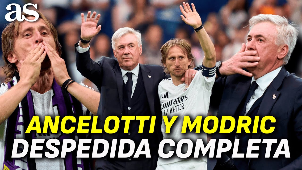 ANCELOTTI Y MODRIC, DESPEDIDA COMPLETA DEL REAL MADRID Y EL SANTIAGO BERNABÉU