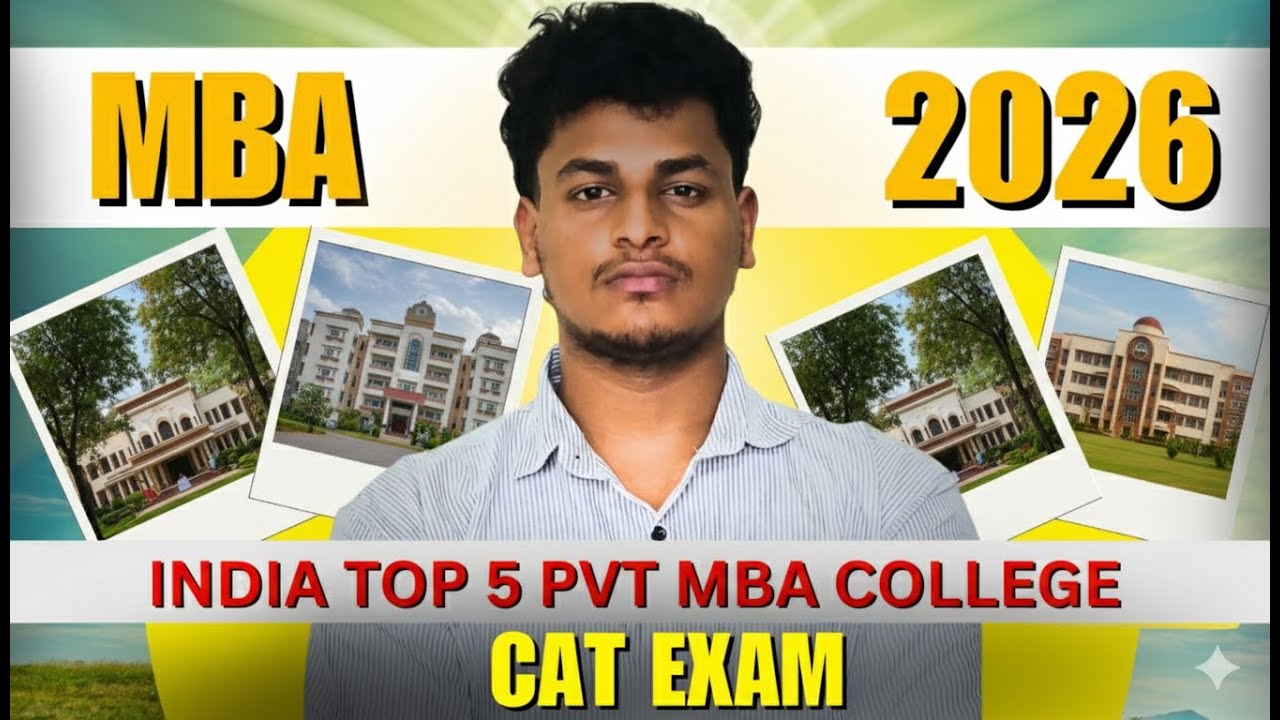 Top 5 Private  MBA Colleges in India 2025 | MBA Colleges with Fees, Placement & Admission Process