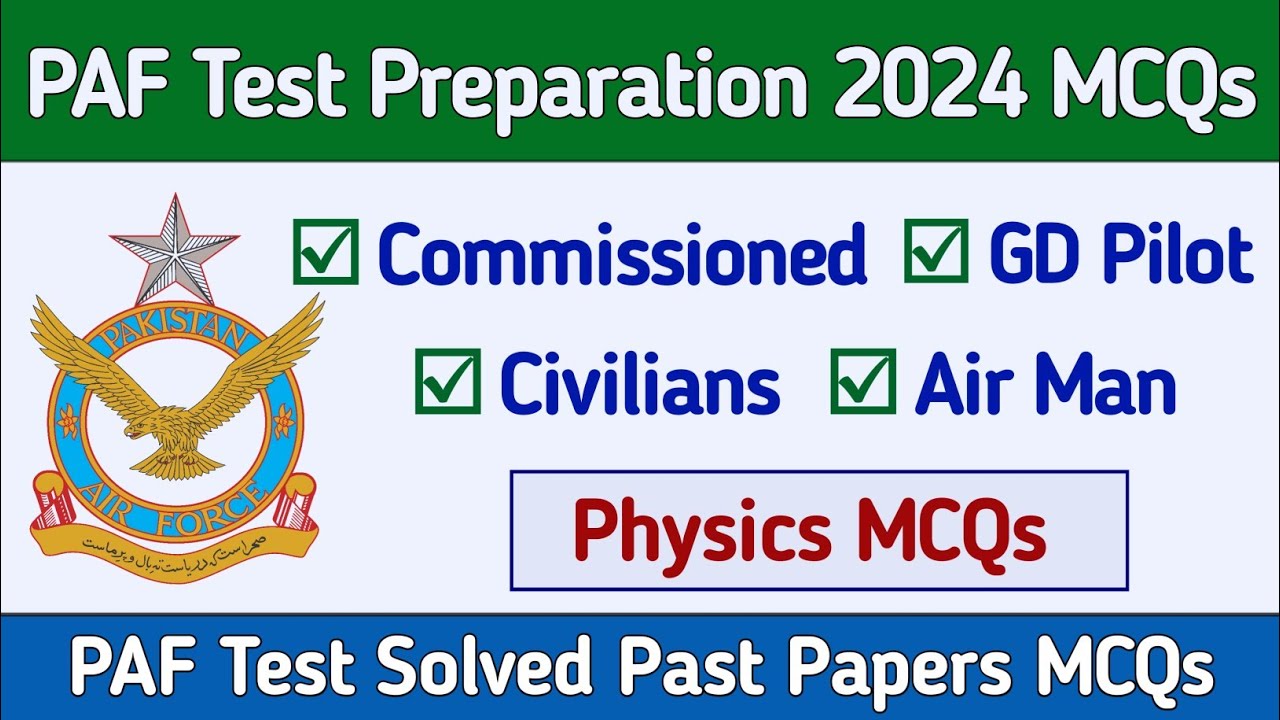 Paf test preparation 2024 Physics | PAF Physics test Past Papers  | Paf Online test preparation 2024