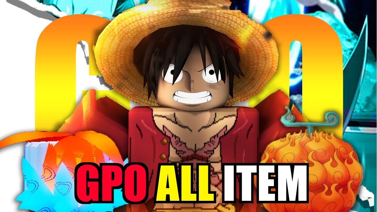GPO ITEM GUIDE! ALL ITEMS AND HOW TO GET THEM in Grand Piece Online