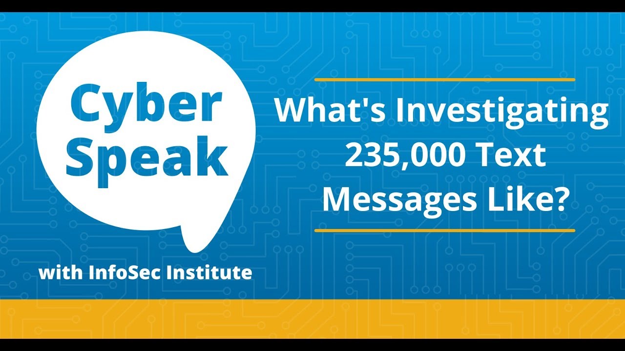 What's Investigating 235,000 Text Messages Like? – Stories from the Trenches