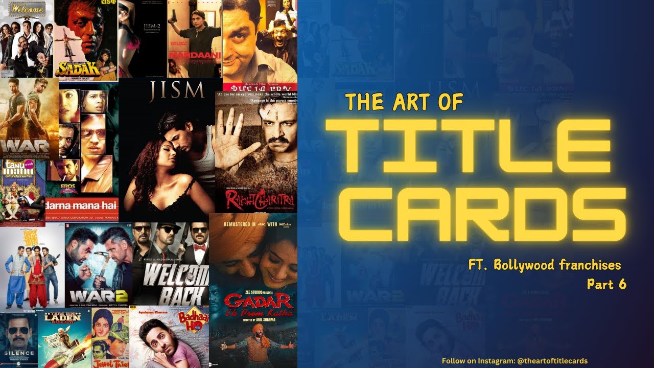 Bollywood Franchises | The Art of Title Cards | Part 6