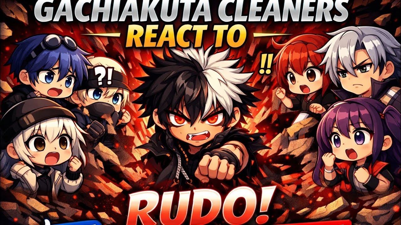 Gachiakuta Cleaners React To Rudo // Gacha Club