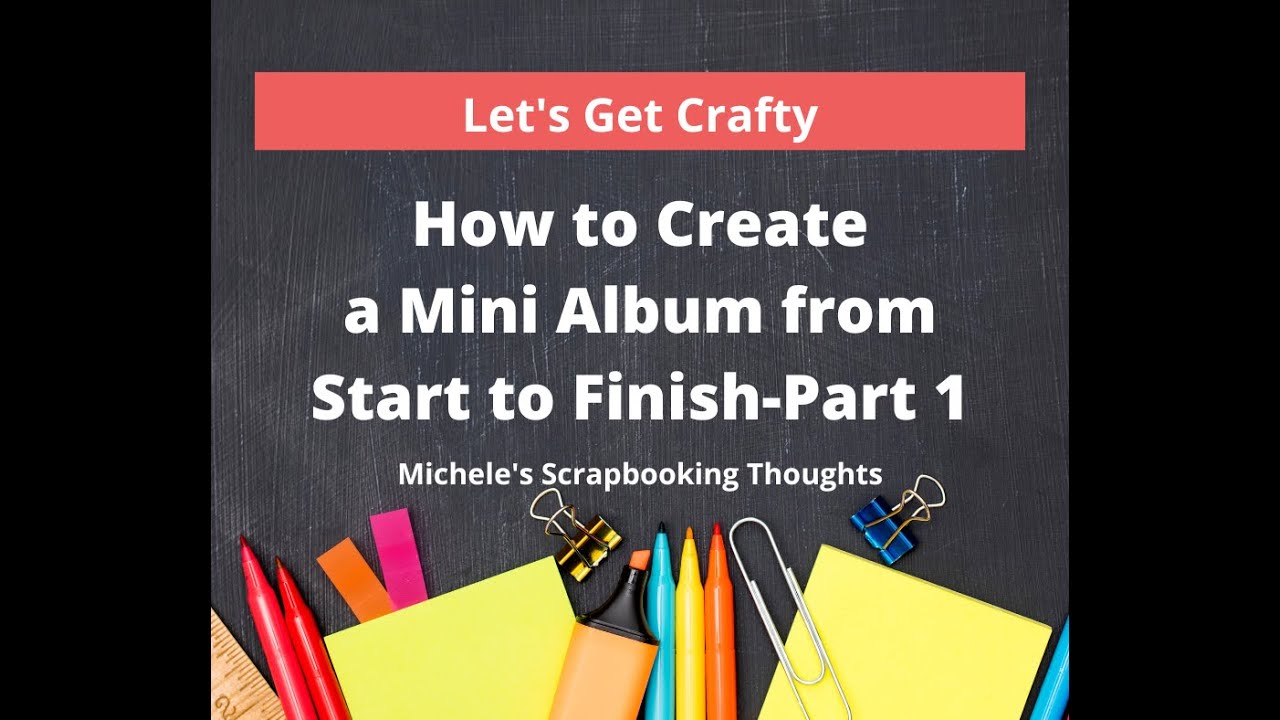 FACEBOOK LIVE-Beginner Mini Album Class Part 1