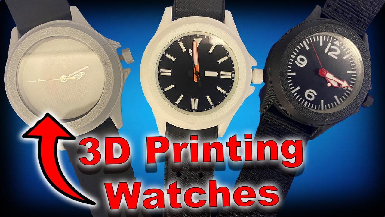 3D-печать часов — это проще и дешевле, чем вы думаете!