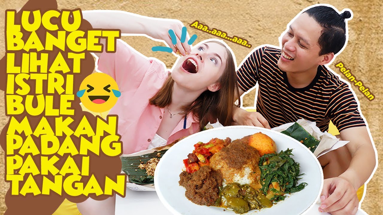 NGAJAK ISTRI BULE MAKAN PAKAI TANGAN UNTUK PERTAMA KALI (MAKAN NASI PADANG) - BIKIN NGAKAK 🤣