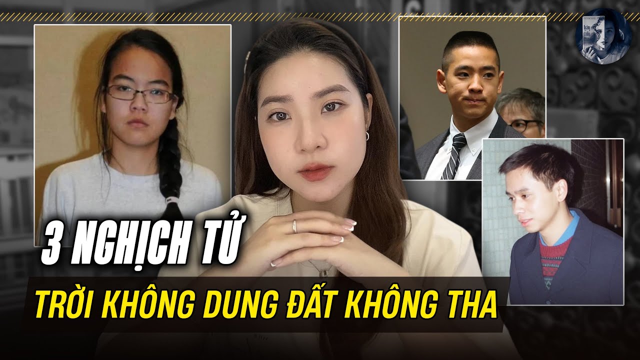 Tổng Hợp 3 Kỳ Án Đau Lòng Nhất - Từ Con Cưng Đến Nghịch T.ử Báo Hại Cha Mẹ