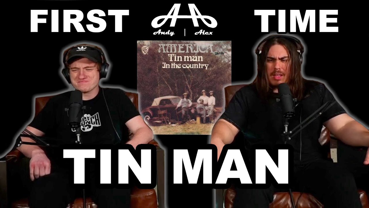 Tin Man - America | College Students' FIRST TIME REACTION!
