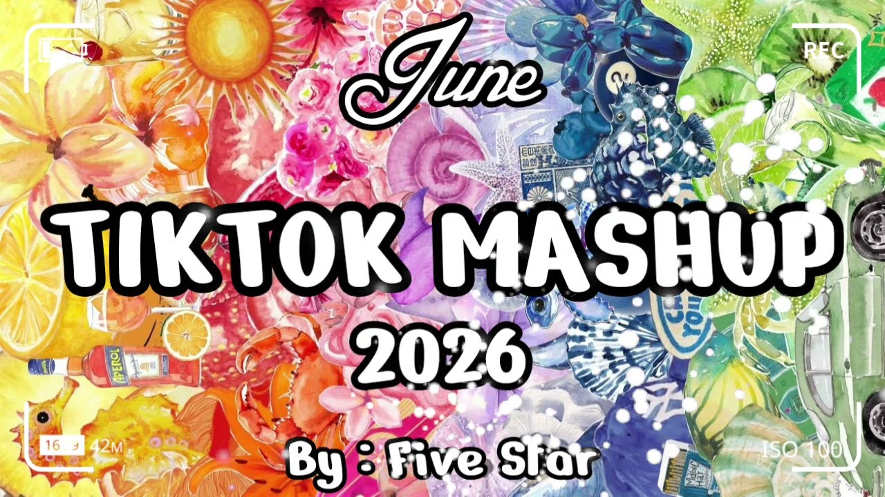 TikTok Mashup June 💚🌝2026💚🌝 (Not Clean)