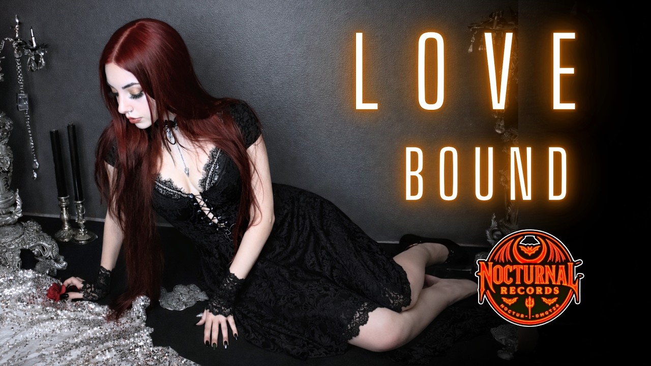 Thorns for Roses  -  Love Bound (Official Music Video