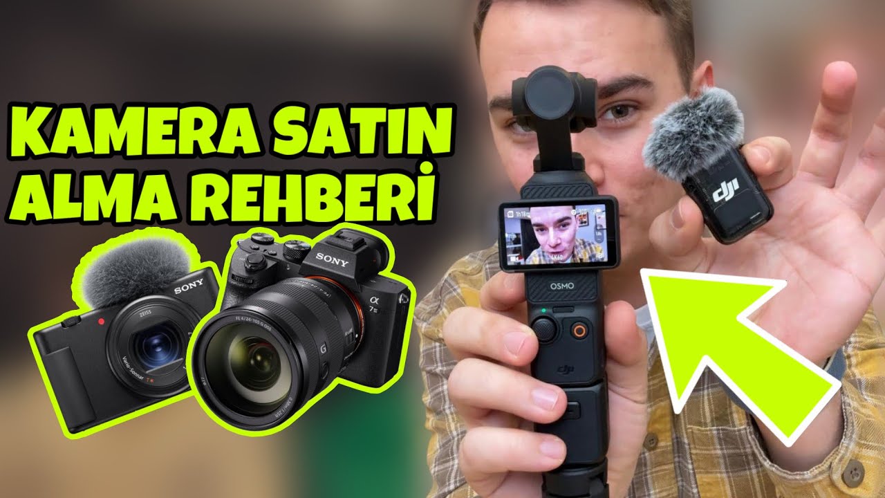 KAMERA SATIN ALMA REHBERİ: Hangi kamerayı satın almalıyım?