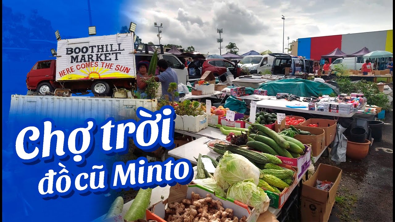 Đi Chợ Trời Đồ Cũ BOOTHILL MARKET Minto Miền Nam Sydney | Cuộc Sống Úc