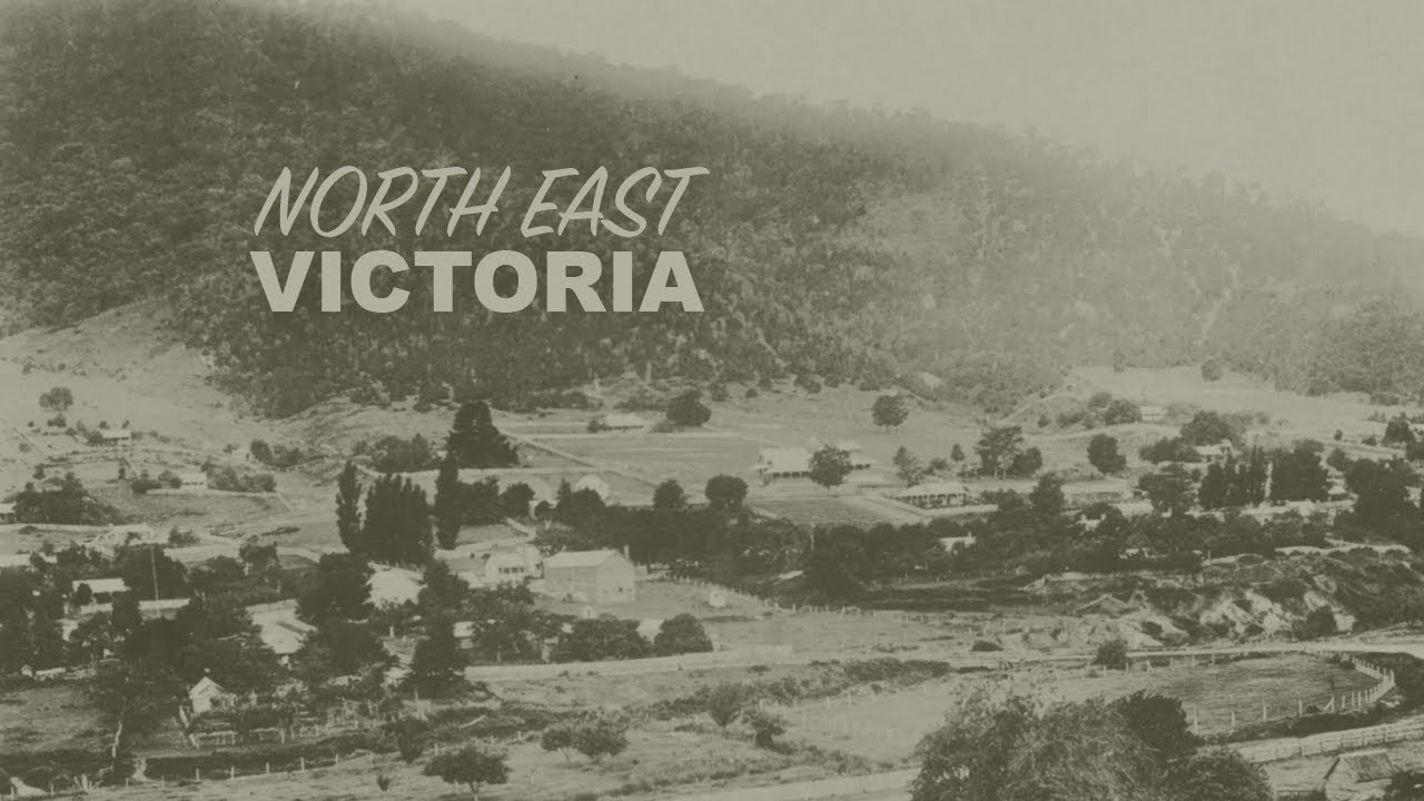 North East Victoria and the High Country I Victoria Australia