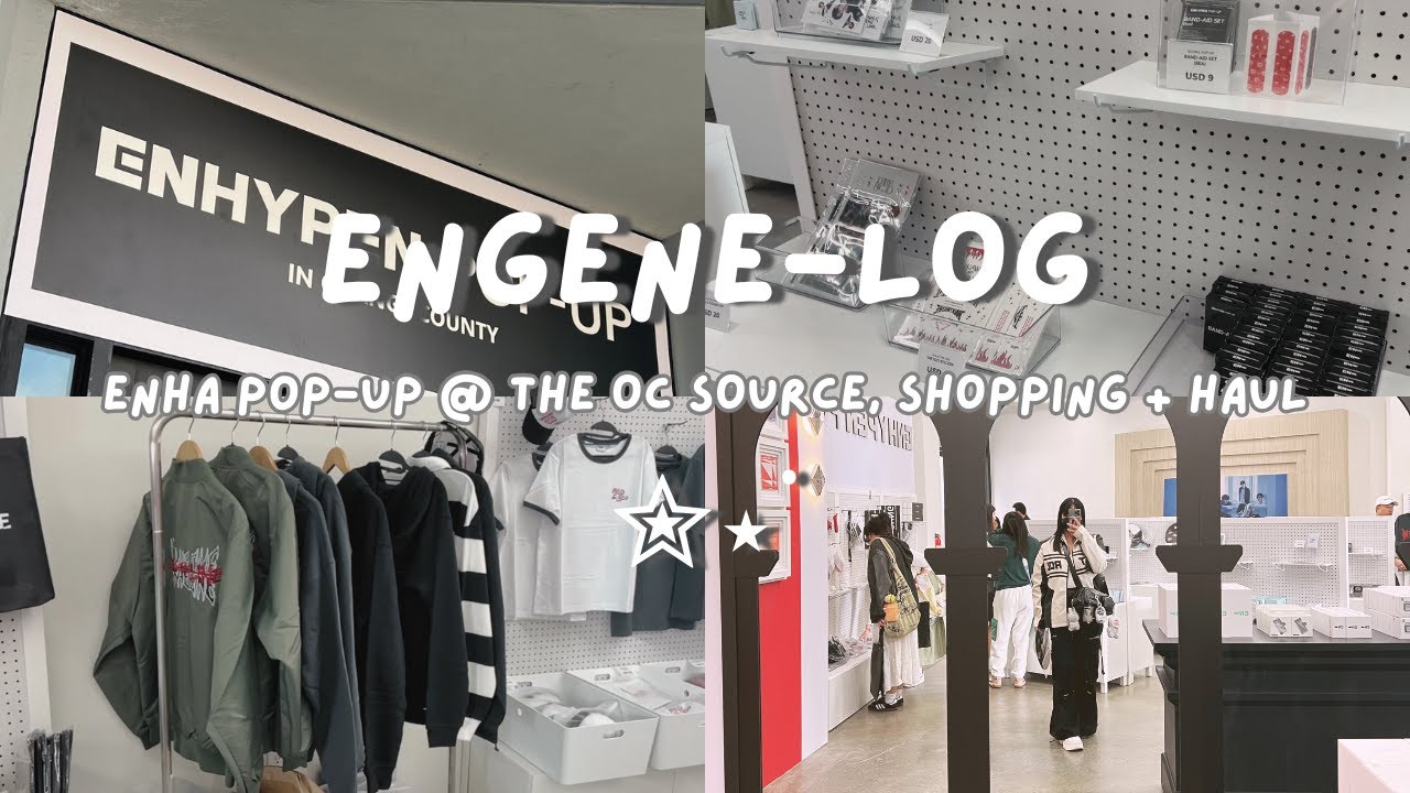 ‧₊˚ ⏾. ⋅ [ENGENE-LOG] ٠࣪⭑ enhypen pop up shop @ the oc source, shopping + haul