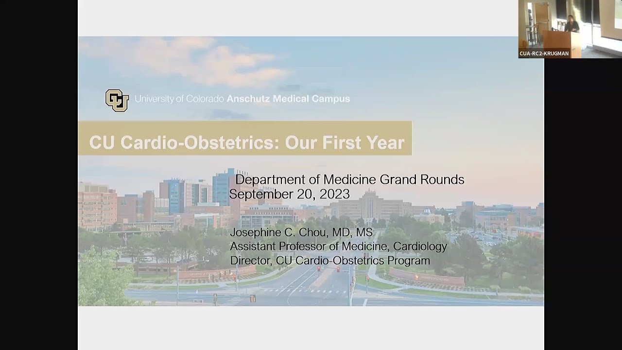 CU Cardio-Obstetrics: Our First Year | Josephine C. Chou, MD, MS