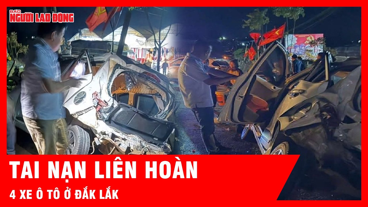 Hiện trường ngổn ngang vụ đâm xe liên hoàn ở Đắk Lắk, 1 người tử vong | Tin tức