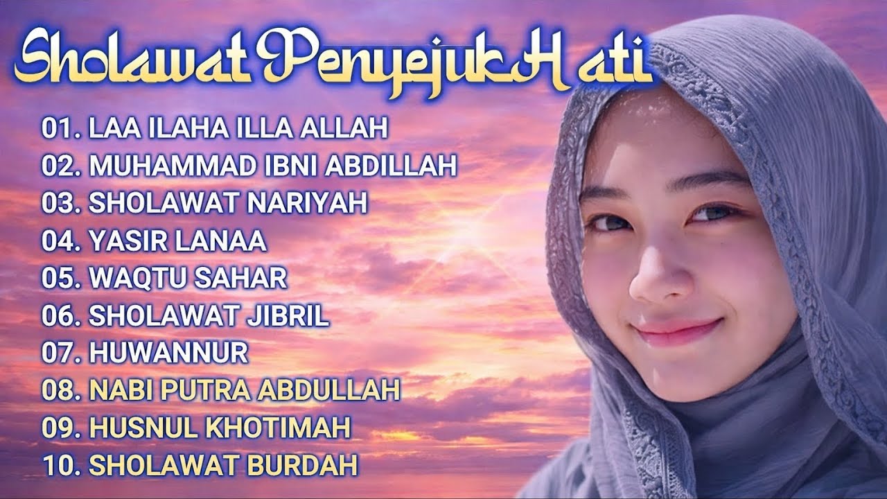 Sholawat Penyejuk Hati 🌙 Merdu & Menenangkan | Cocok Didengar Saat Hati Gelisah