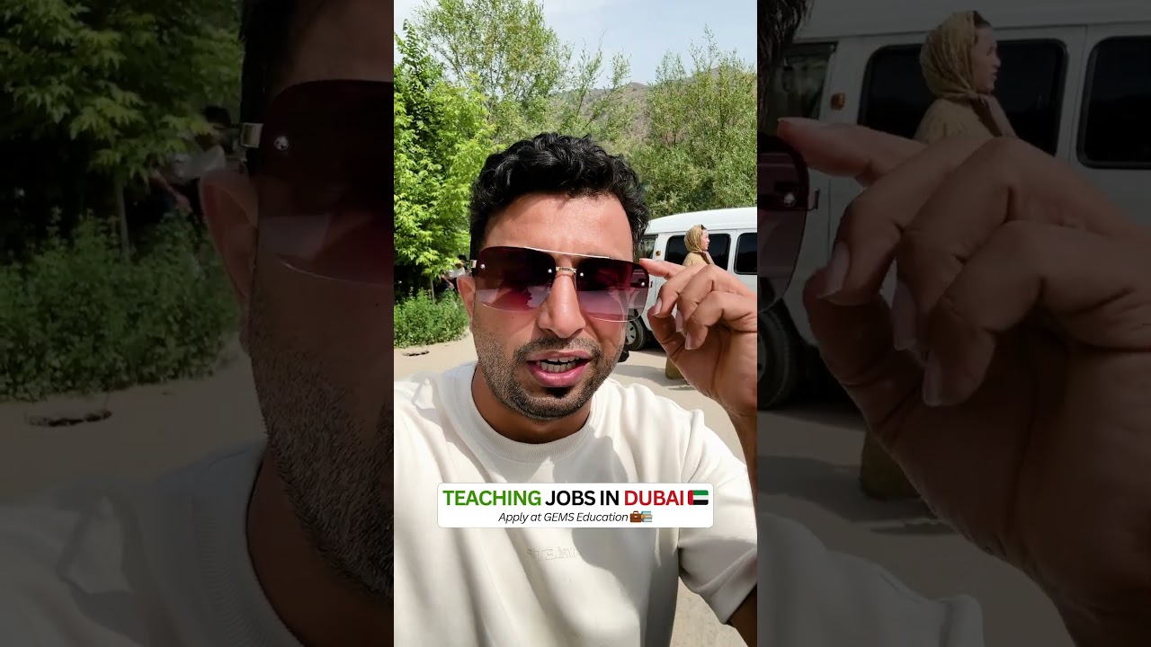Dubai Teaching Jobs 2025 | GEMS Education Hiring Now! 🚨🇦🇪