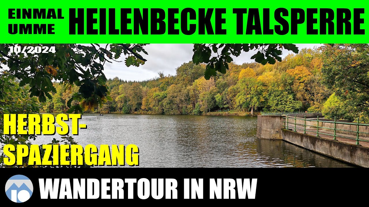 Einmal umme Heilenbecke Talsperre (Spaziergang in NRW)