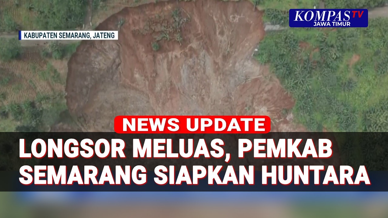 Pemkab Semarang Siapkan 2,6 Hektare Lahan Huntara untuk Warga Terdampak Longsor